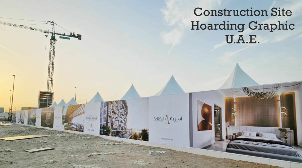 Fast hoarding printing Dubai Urgent hoarding graphics UAE Weather proof hoarding materials Durable hoarding signage Dubai Hoarding printing with installation